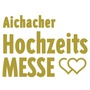 Aichacher Hochzeitsmesse Aichach