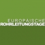 Europaeische Rohrleitungstage