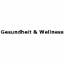 Gesundheit & Wellness