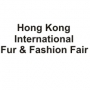 Hong Kong International Fur & Fashion Fair Hong Kong