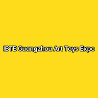 IBTE Guangzhou Art Toys Expo  Guangzhou