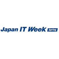 Japan IT Week Spring Tokyo 2024 Japan IT Week Spring 2024 Tokyo
