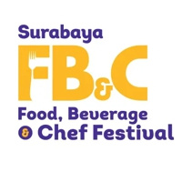 Surabaya FOOD BEVERAGE & CHEF FESTIVAL 2025 Surabaya
