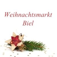 Christmas market Biel/Bienne 2019 Christmas market 2019 Biel/Bienne