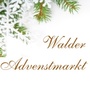 Wald Advent Market, Garching an der Alz