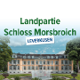 Landpartie Schloss Morsbroich, Leverkusen