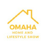 Omaha Home & Lifestyle Show, Omaha