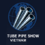 Tube & Pipe Show Vietnam, Hanoi